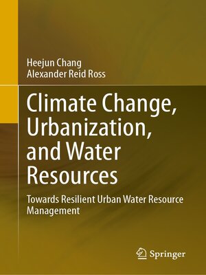cover image of Climate Change, Urbanization, and Water Resources